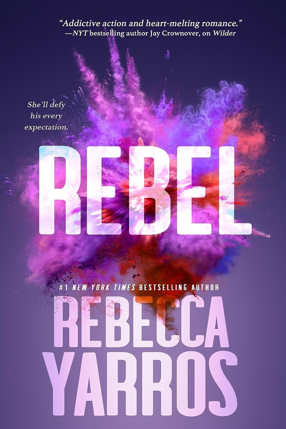 Rebel from #1 New York Times Bestselling Author Rebecca Yarros