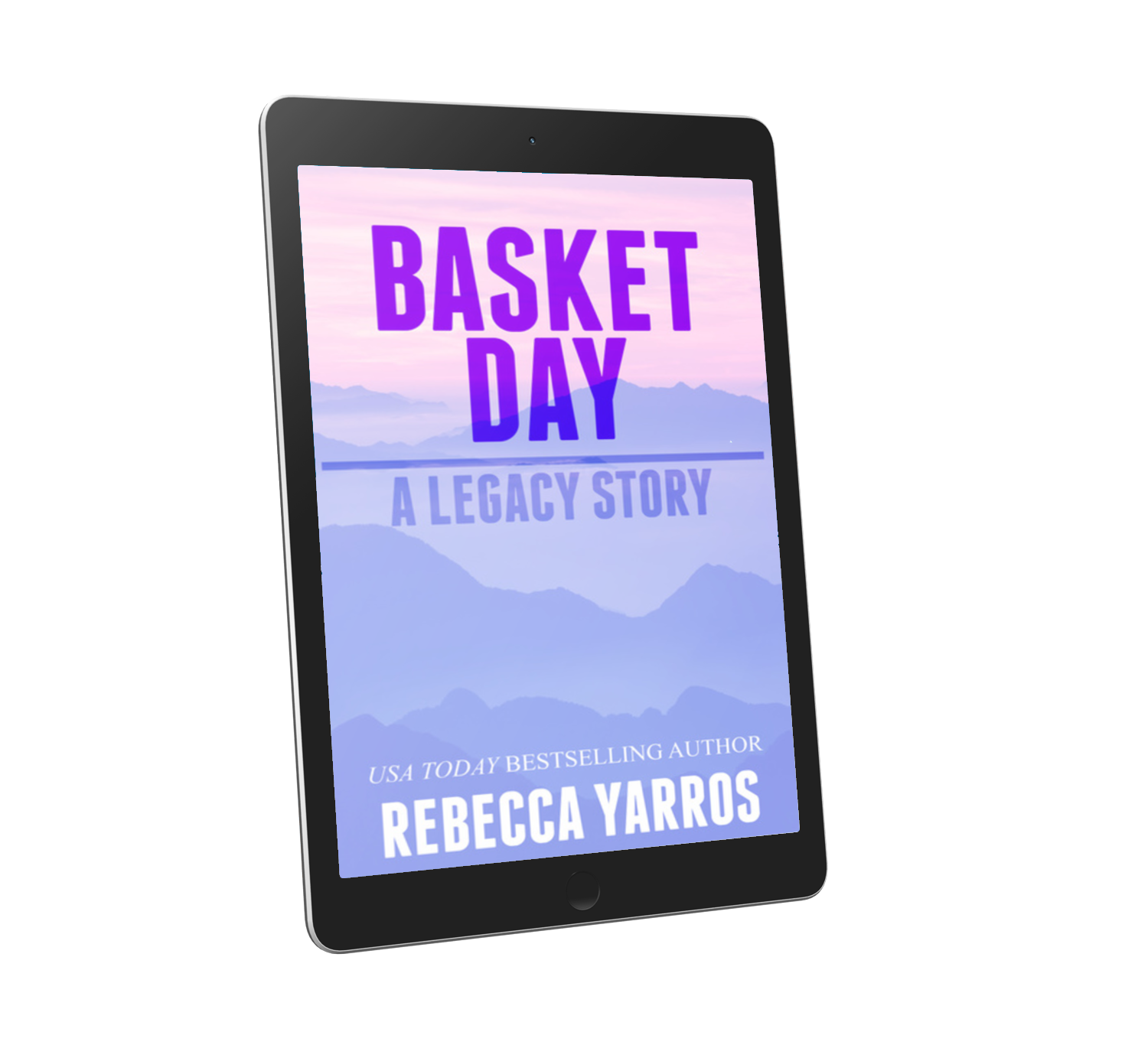 Get Your Free Ebook - Basket Day A Legacy Story